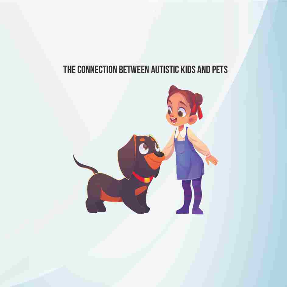  autistic kids and pets